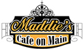 Maddie's Cafe