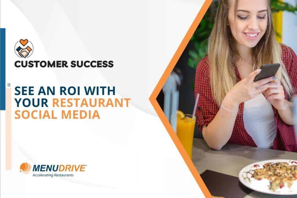 See an ROI With Your Restaurant Social Media