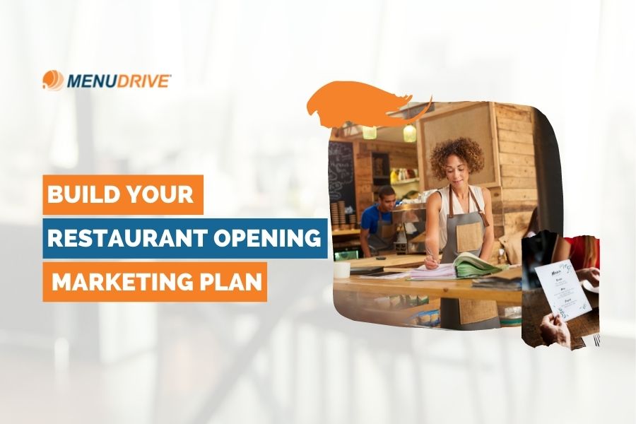 restaurant opening marketing plan